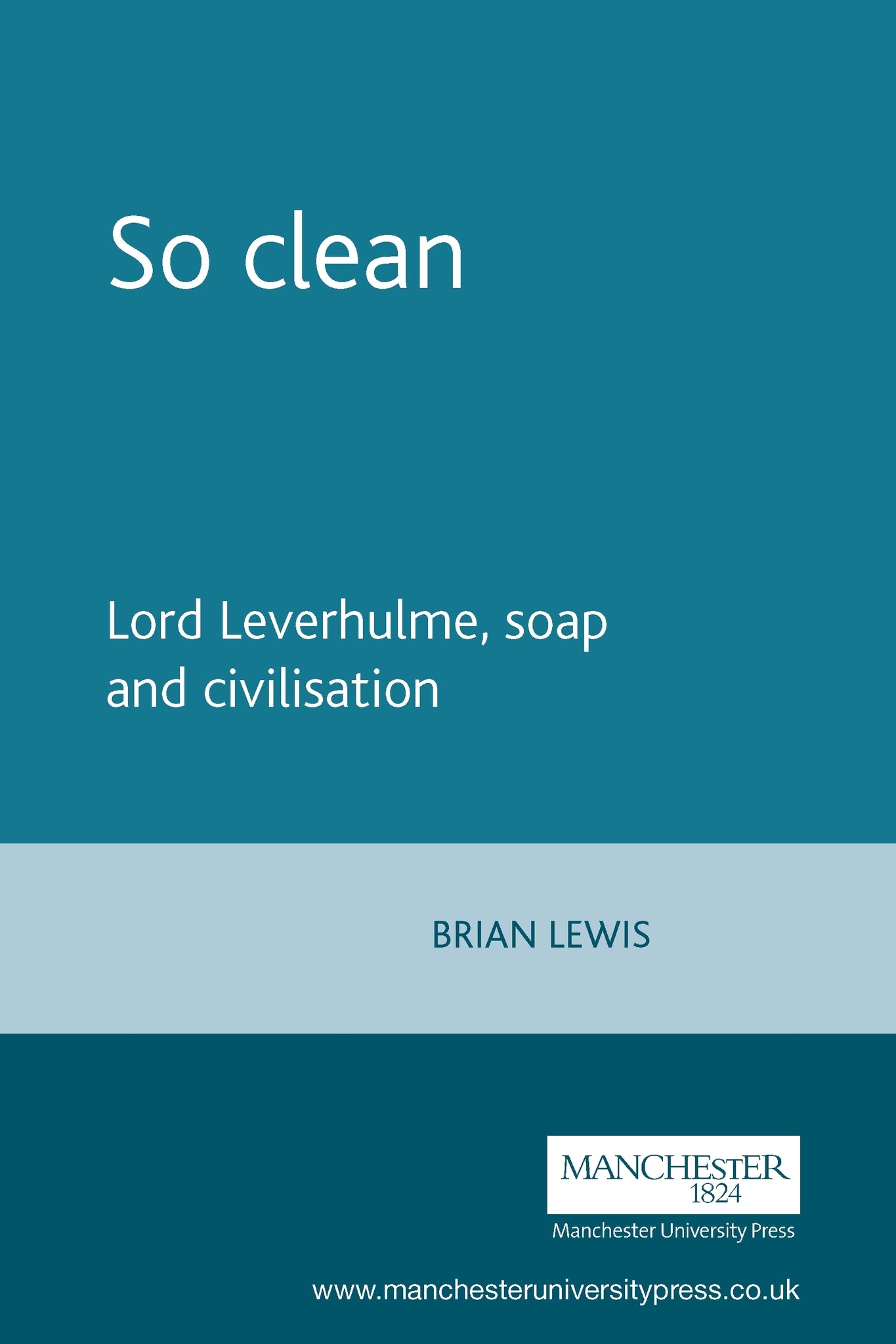 Cover image for So clean ISBN 9780719089138